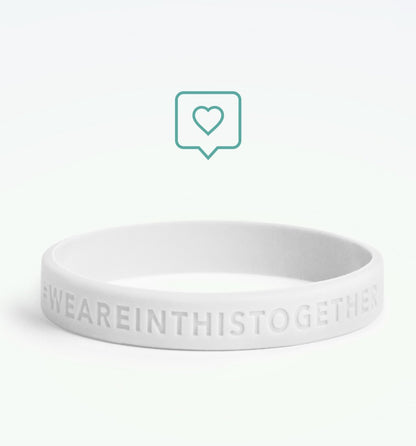 #WeAreInThisTogether Wristband